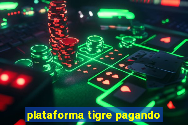 plataforma tigre pagando